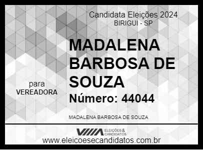 Candidato MADALENA BARBOSA DE SOUZA 2024 - BIRIGUI - Eleições