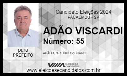 Candidato ADÃO VISCARDI 2024 - PACAEMBU - Eleições