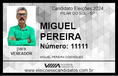 Candidato MIGUEL PEREIRA 2024 - PILAR DO SUL - Eleições