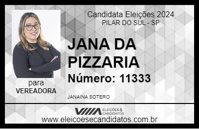 Candidato JANA DA PIZZARIA 2024 - PILAR DO SUL - Eleições