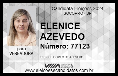 Candidato ELENICE AZEVEDO 2024 - SOCORRO - Eleições