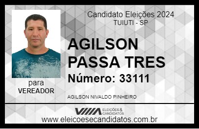 Candidato AGILSON PASSA TRES 2024 - TUIUTI - Eleições