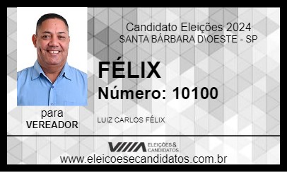 Candidato FÉLIX 2024 - SANTA BÁRBARA D\OESTE - Eleições