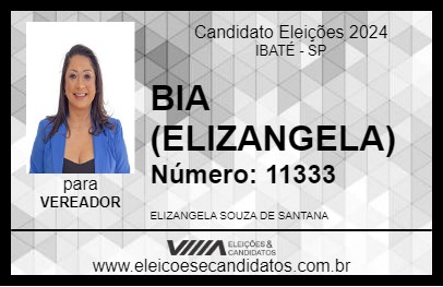 Candidato BIA (ELIZANGELA) 2024 - IBATÉ - Eleições