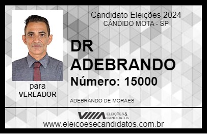 Candidato DR ADEBRANDO 2024 - CÂNDIDO MOTA - Eleições