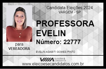 Candidato PROFESSORA EVELIN 2024 - VARGEM - Eleições