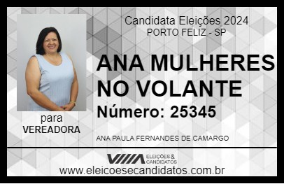 Candidato ANA MULHERES NO VOLANTE 2024 - PORTO FELIZ - Eleições