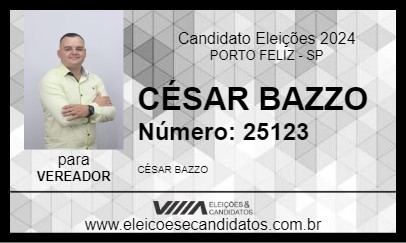 Candidato CÉSAR BAZZO 2024 - PORTO FELIZ - Eleições