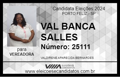 Candidato VAL BANCA SALLES 2024 - PORTO FELIZ - Eleições