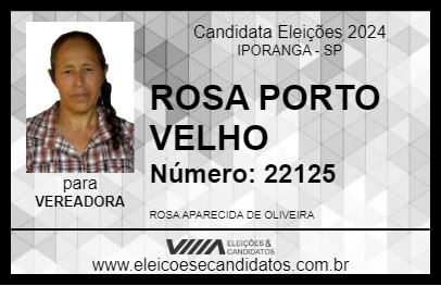 Candidato ROSA PORTO VELHO 2024 - IPORANGA - Eleições