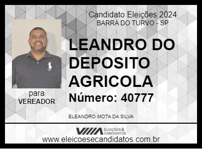 Candidato LEANDRO DO DEPOSITO AGRICOLA 2024 - BARRA DO TURVO - Eleições