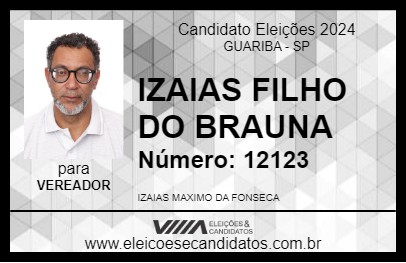 Candidato IZAIAS FILHO DO BRAUNA 2024 - GUARIBA - Eleições