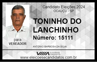 Candidato TONINHO DO LANCHINHO 2024 - OCAUÇU - Eleições