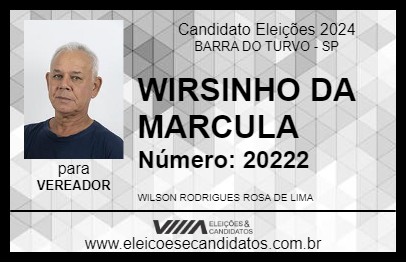 Candidato WIRSINHO DA MARCULA 2024 - BARRA DO TURVO - Eleições