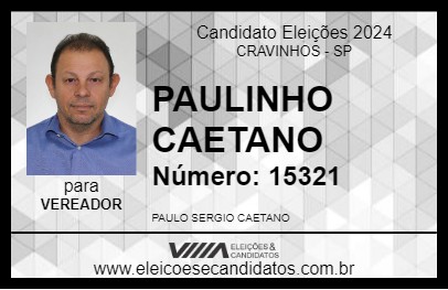 Candidato PAULINHO CAETANO 2024 - CRAVINHOS - Eleições