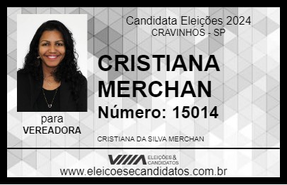 Candidato CRISTIANA MERCHAN 2024 - CRAVINHOS - Eleições