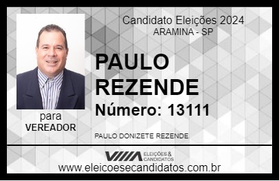 Candidato PAULO REZENDE 2024 - ARAMINA - Eleições