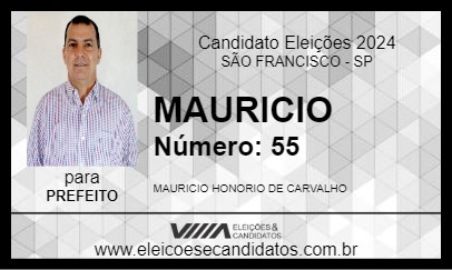 Candidato MAURICIO 2024 - SÃO FRANCISCO - Eleições