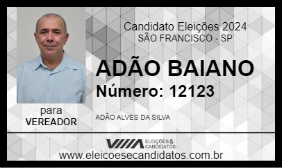 Candidato ADÃO BAIANO 2024 - SÃO FRANCISCO - Eleições