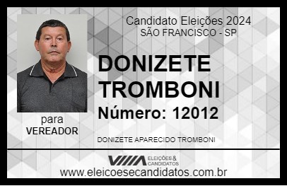 Candidato DONIZETE TROMBONI 2024 - SÃO FRANCISCO - Eleições