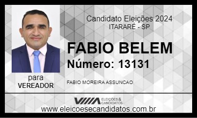 Candidato FABIO BELEM 2024 - ITARARÉ - Eleições