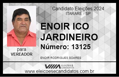 Candidato ENOIR ICO JARDINEIRO 2024 - ITARARÉ - Eleições