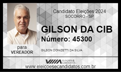 Candidato GILSON DA CIB 2024 - SOCORRO - Eleições