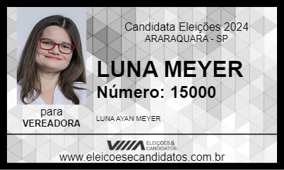 Candidato LUNA MEYER 2024 - ARARAQUARA - Eleições