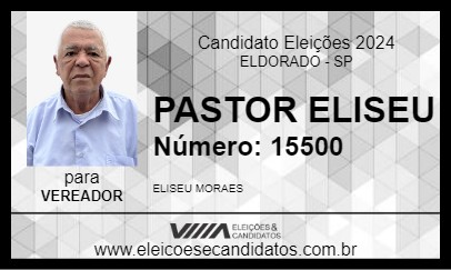 Candidato PASTOR ELISEU 2024 - ELDORADO - Eleições