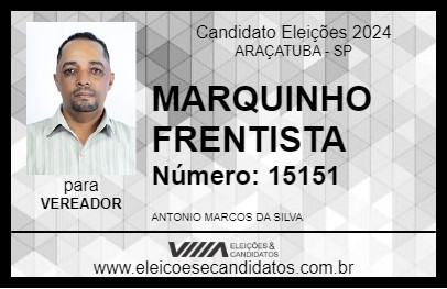 Candidato MARQUINHO FRENTISTA 2024 - ARAÇATUBA - Eleições