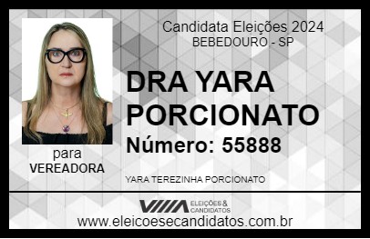 Candidato DRA YARA PORCIONATO 2024 - BEBEDOURO - Eleições