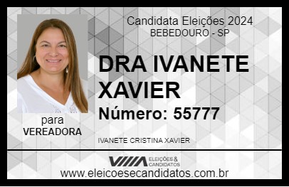 Candidato DRA IVANETE XAVIER 2024 - BEBEDOURO - Eleições