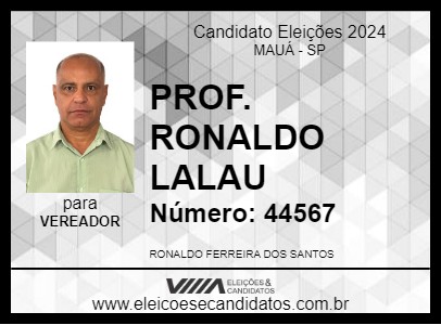 Candidato PROF. RONALDO LALAU 2024 - MAUÁ - Eleições