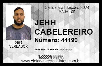 Candidato JEHH CABELEREIRO 2024 - MAUÁ - Eleições