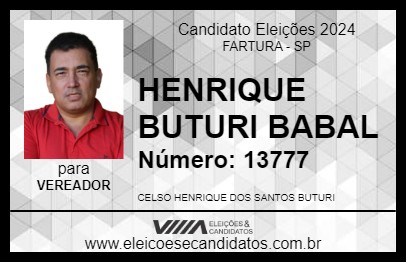 Candidato HENRIQUE BUTURI BABAL 2024 - FARTURA - Eleições