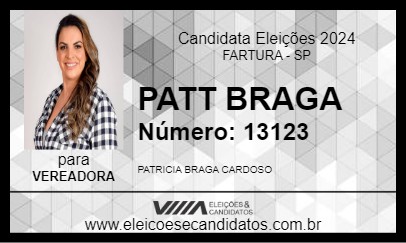 Candidato PATT BRAGA 2024 - FARTURA - Eleições