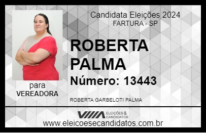 Candidato ROBERTA PALMA 2024 - FARTURA - Eleições