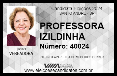 Candidato PROFESSORA IZILDINHA 2024 - SANTO ANDRÉ - Eleições