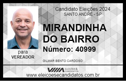 Candidato MIRANDINHA DO BAIRRO 2024 - SANTO ANDRÉ - Eleições