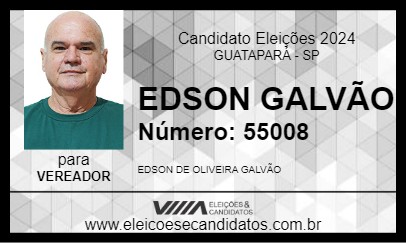 Candidato EDSON GALVÃO 2024 - GUATAPARÁ - Eleições