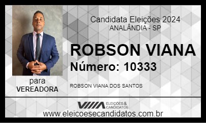 Candidato ROBSON VIANA 2024 - ANALÂNDIA - Eleições