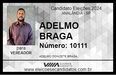 Candidato ADELMO BRAGA 2024 - ANALÂNDIA - Eleições