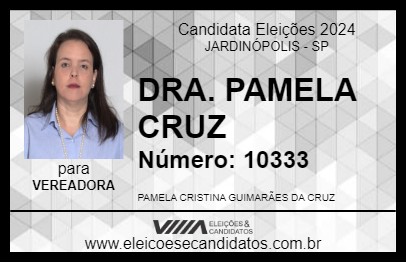 Candidato DRA. PAMELA CRUZ  2024 - JARDINÓPOLIS - Eleições