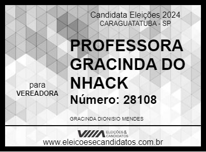 Candidato PROFESSORA GRACINDA DO NHACK 2024 - CARAGUATATUBA - Eleições