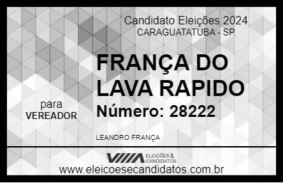 Candidato FRANÇA DO LAVA RAPIDO 2024 - CARAGUATATUBA - Eleições