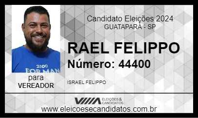 Candidato RAEL FELIPPO 2024 - GUATAPARÁ - Eleições