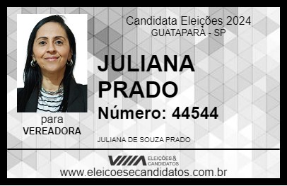 Candidato JULIANA PRADO 2024 - GUATAPARÁ - Eleições