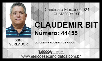 Candidato CLAUDEMIR BIT 2024 - GUATAPARÁ - Eleições