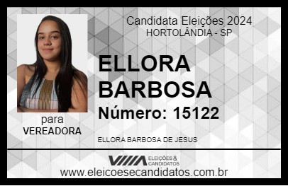 Candidato ELLORA BARBOSA 2024 - HORTOLÂNDIA - Eleições