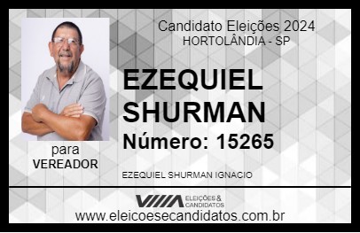 Candidato EZEQUIEL SHURMAN 2024 - HORTOLÂNDIA - Eleições